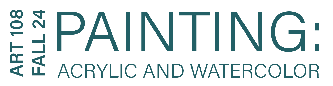 ART108 Painting: Acrylic & Watercolor